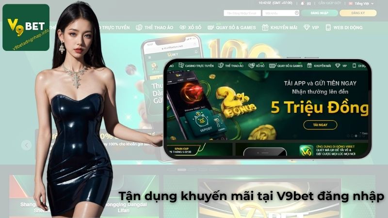 Tận dụng khuyến mãi tại V9BET như thế nào để tối ưu?