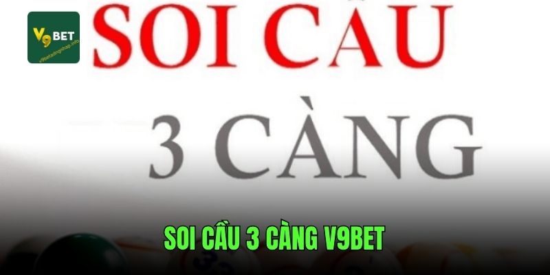 soi-cau-3-cang-v9bet