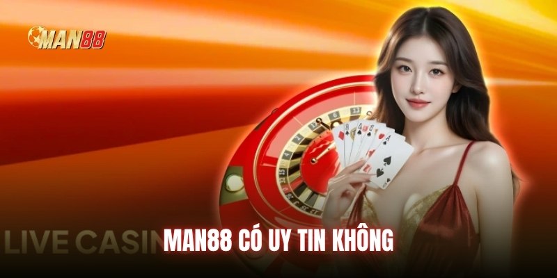 Giới thiệu Man88 tổng quan